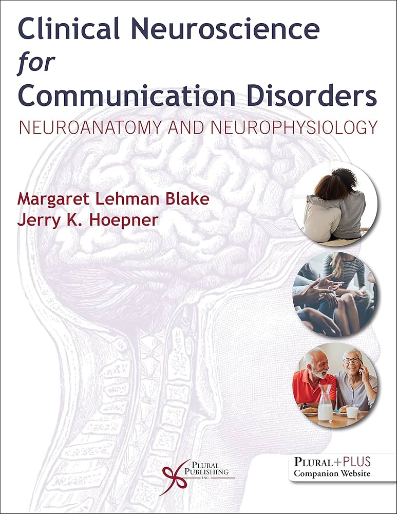 Clinical Neuroscience for Communication Disorders